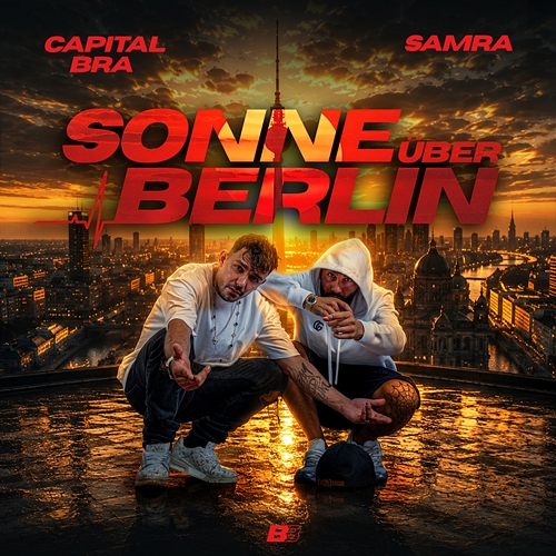 Sonne über Berlin Capital Bra, Samra