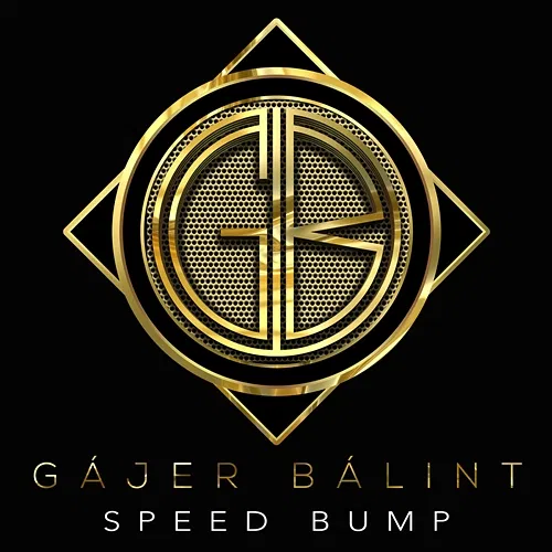 Speed Bump Gájer Bálint
