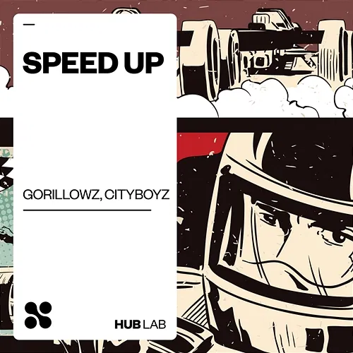 Speed Up Gorillowz, CityBoyz
