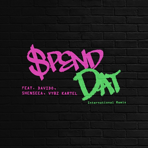 Spend Dat Yung Miami, Shenseea, Vybz Kartel, DaVido