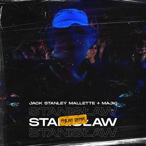 Stanisław Jack Stanley Mallette, Majki