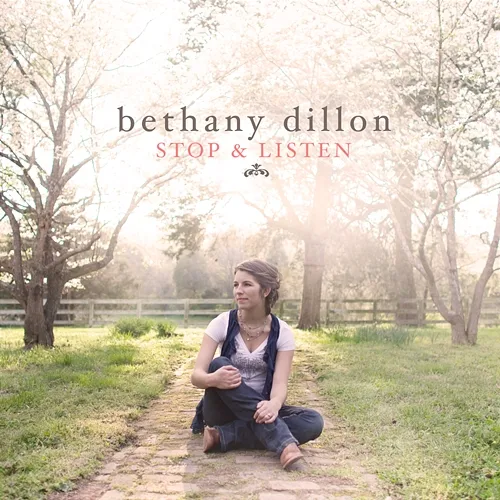 Stop & Listen Bethany Dillon