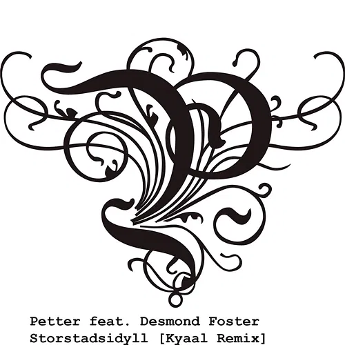 Storstadsidyll Petter feat. Desmond Foster