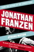 Strong Motion Frazen Jonathan