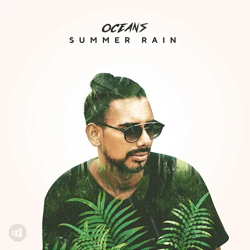 Summer Rain Oceans