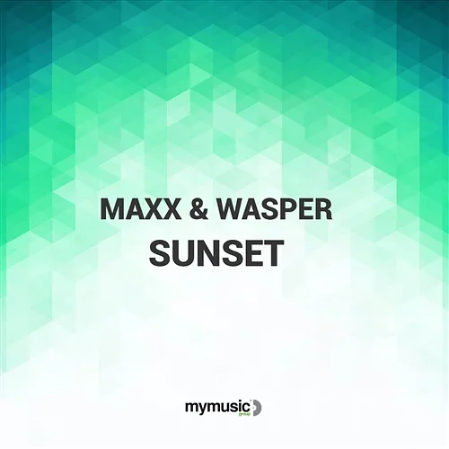 Sunset Maxx & Wasper