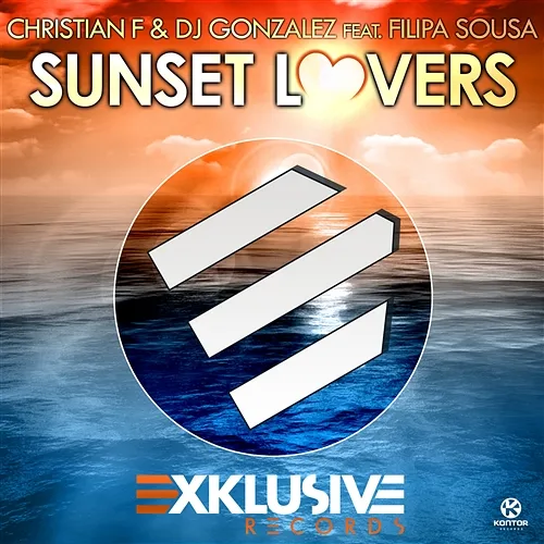 Sunset Lovers Christian F & DJ Gonzalez feat. Filipa Sousa