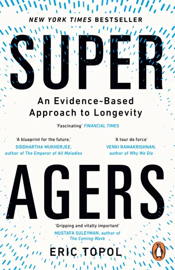 Super Agers Topol Eric
