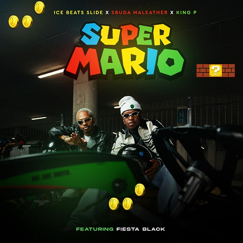 Super Mario Ice Beats Slide, Sbuda Maleather, King P, Fiesta Black