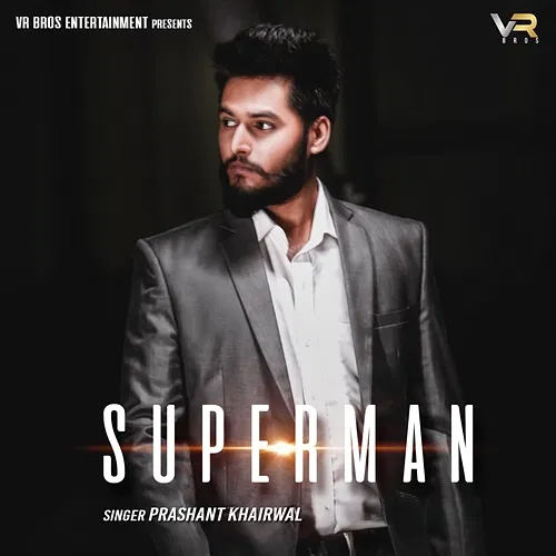 Superman Prashant Khairwal
