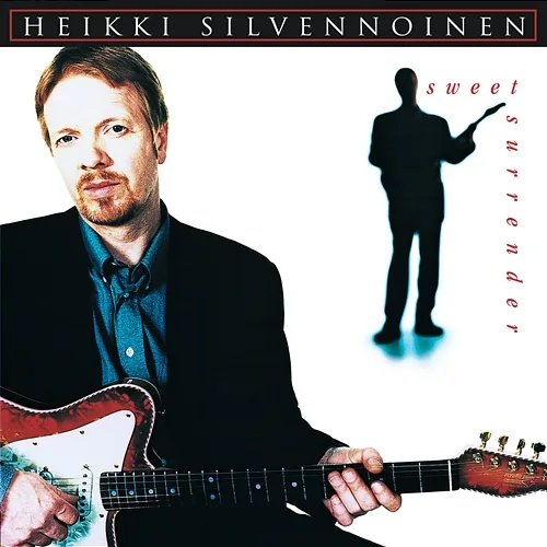 Sweet Surrender Heikki Silvennoinen