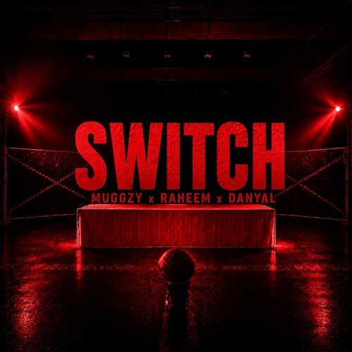Switch League of Rap, Muggzy52, RAHEEM, Danyal