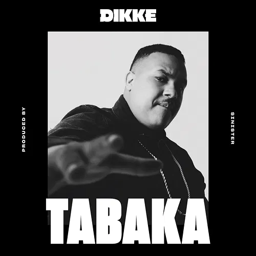 Tabaka DIKKE