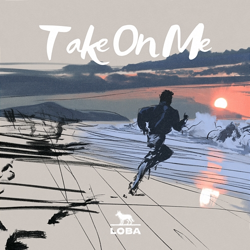 Take on Me Loba