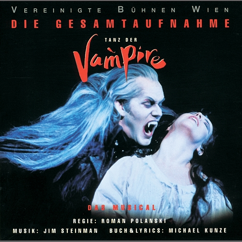 Tanz Der Vampire Original (German) Cast of "Tanz Der Vampire"