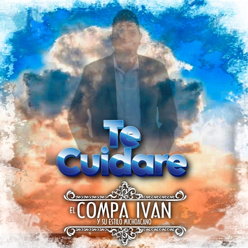 Te Cuidare El Compa Iván, Su Estiló Michoacano