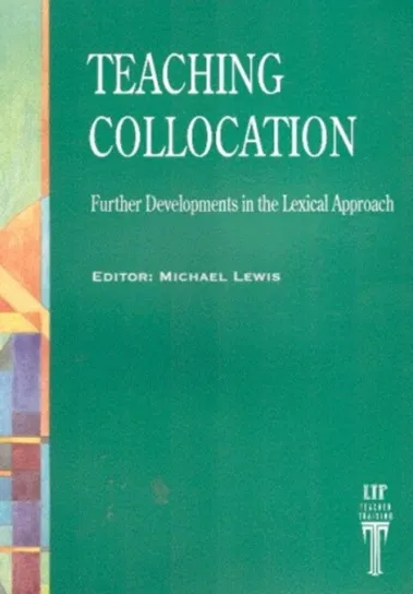 Teaching Collocation Lewis Michael