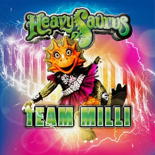 Team Milli Heavysaurus