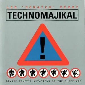 Technomajikal Lee "Scratch" Perry