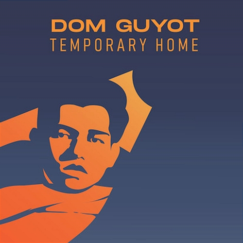 Temporary Home Dom Guyot