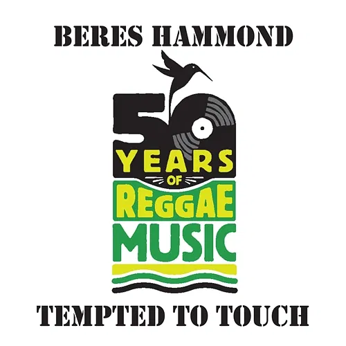 Tempted to Touch Beres Hammond