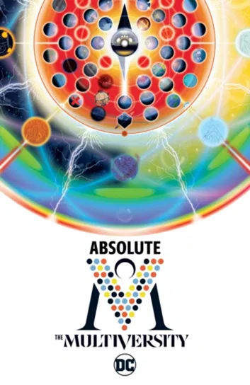 The Absolute Multiversity Grant Morrison