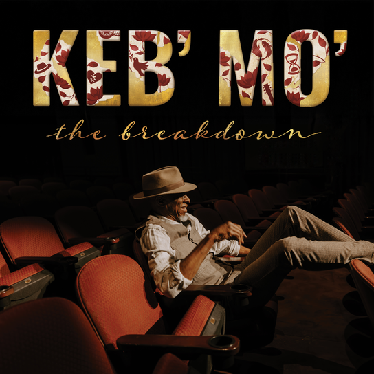 The Breakdown Keb' Mo'