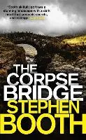 The Corpse Bridge Booth Stephen