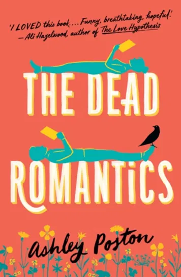 The Dead Romantics Poston Ashley