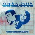 The Grind Date De La Soul