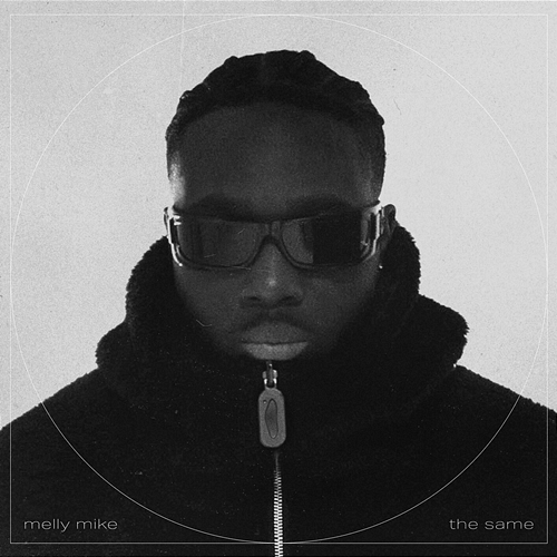 The Same Melly Mike