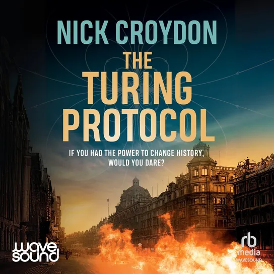 The Turing Protocol - audiobook Croydon Nick