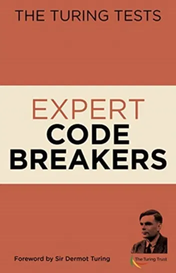 The Turing Tests Expert Codebreakers Moore Gareth