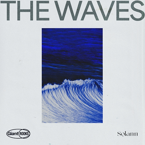 The Waves Giant Rooks, Solann