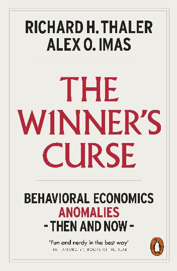 The Winner's Curse Thaler Richard H., Imas Alex O.
