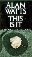 This is it Watts Alan W.