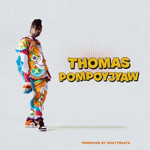 Thomas Pompoy3yaw Pappy Kojo