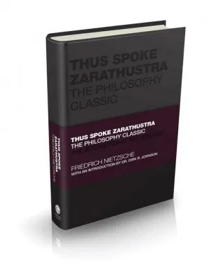 Thus Spoke Zarathustra Nietzsche Fryderyk