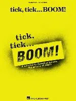 Tick, Tick ... Boom! Larson Jonathan