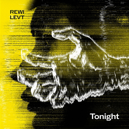 Tonight REWI, LEVT