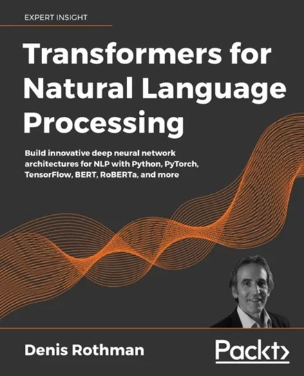 Transformers for Natural Language Processing W opisie