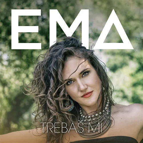 Trebaš Mi EMA