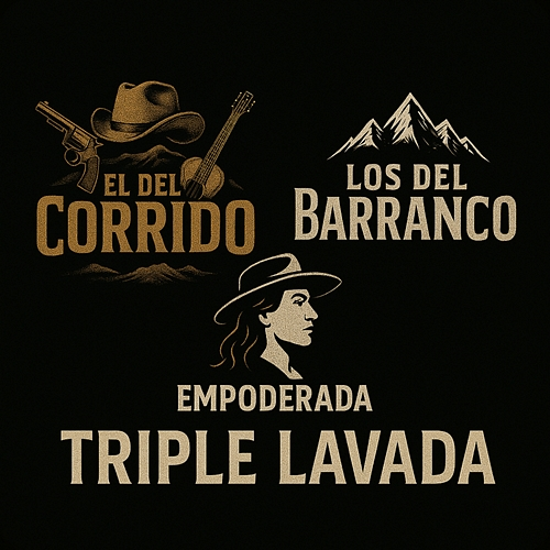 Triple Lavada El Del Corrido, Los Del Barranco, EMPODERADA