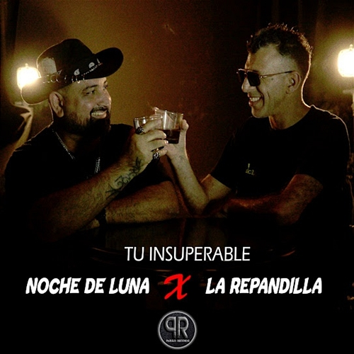 Tú Insuperable Noche De Luna, La Repandilla