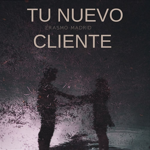 TÚ NUEVO CLIENTE ERASMO MADRID