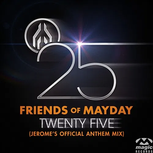 Twenty Five Friends Of Mayday