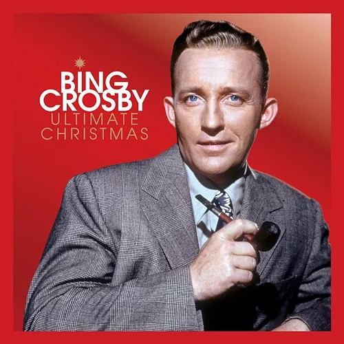 Ultimate Christmas Bing Crosby