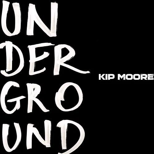 Underground Kip Moore