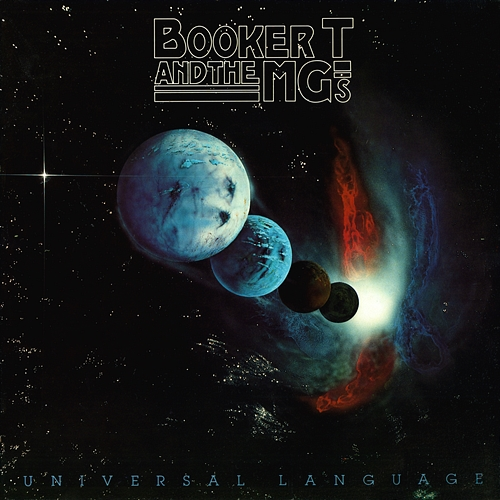 Universal Language Booker T., The MG's