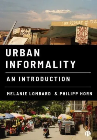 Urban Informality Melanie Lombard